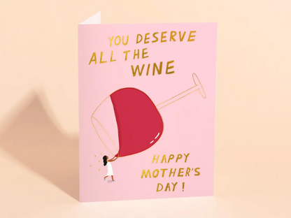 All the Vino - Mother's Day Card