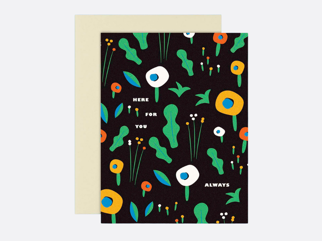 Here For You Always - Sympathy Card