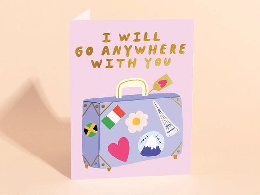 Anywhere with You - Love Card