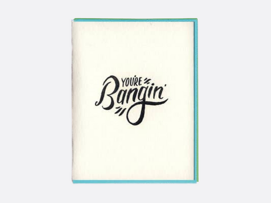 Bangin' - Love Card