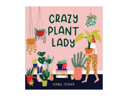 Crazy Plant Lady Book