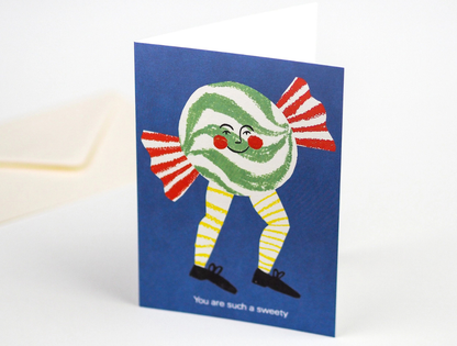 You Are Such A Sweety - Everyday Card