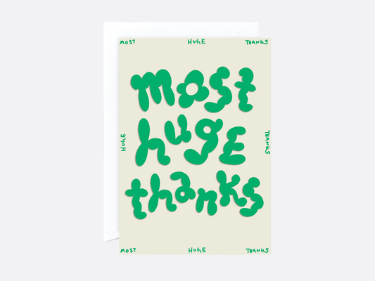Most Huge Thanks - Thank You Card